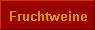 Fruchtweine